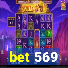 bet 569